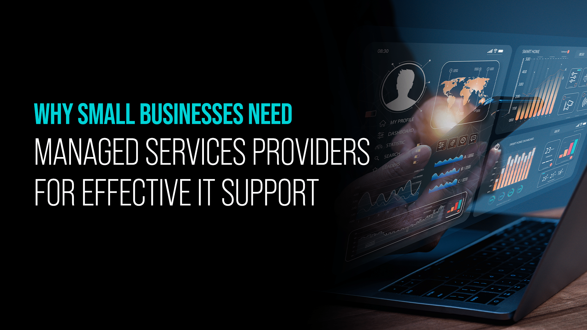 Why Small Businesses Need Managed Services Providers for Effective IT Support